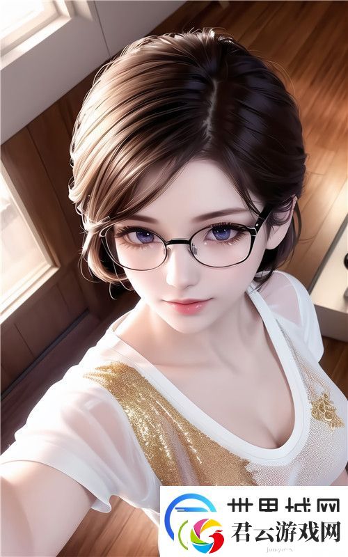 久久久夜色精品亚洲AV图片新乡：剧情比画质还吸引人！