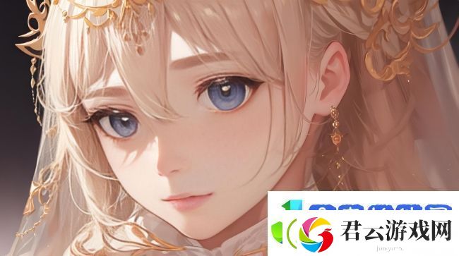 如何在线观看重制版动漫游戏“少女们”的精彩演绎